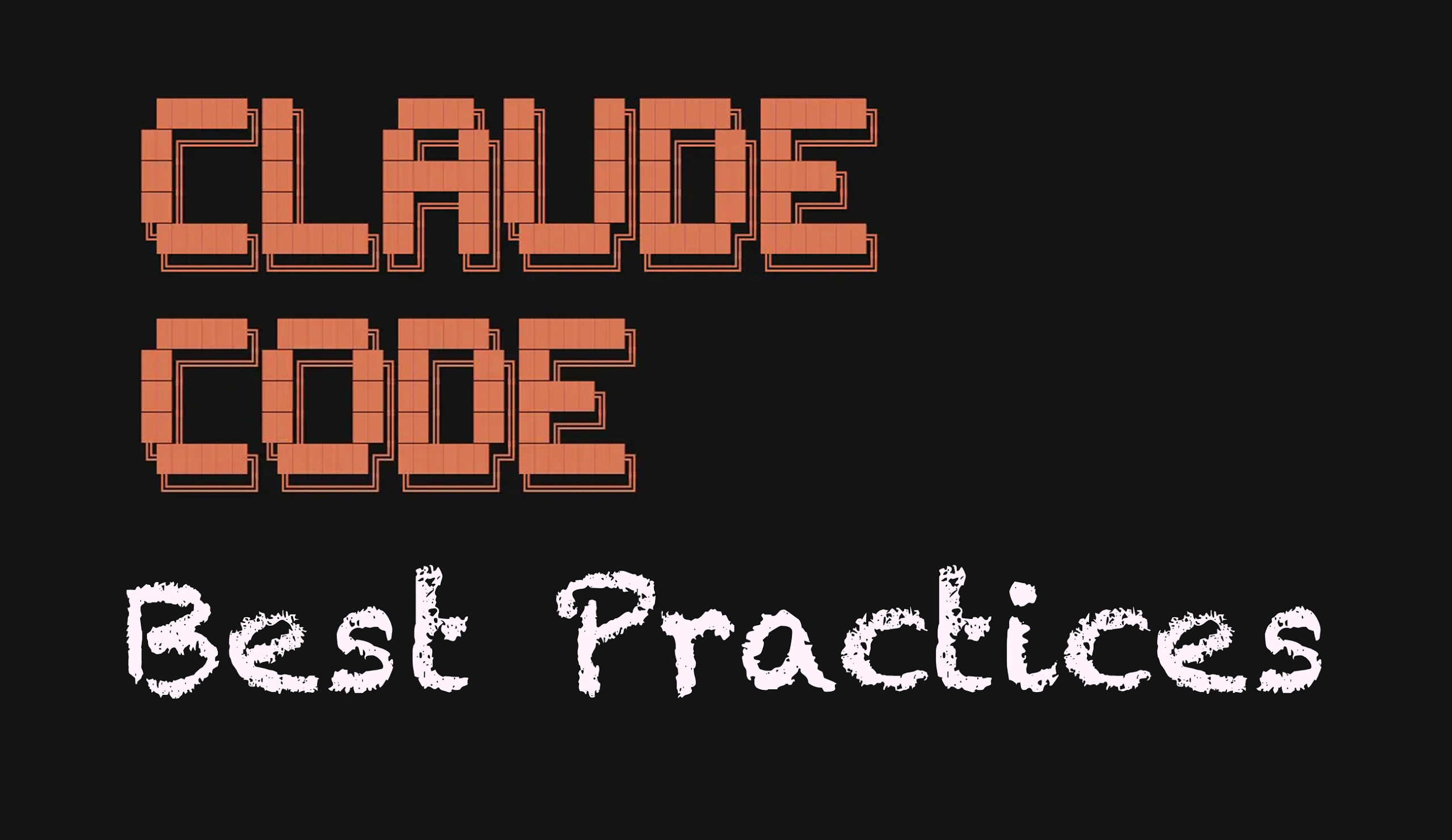 Claude Code Best Practices